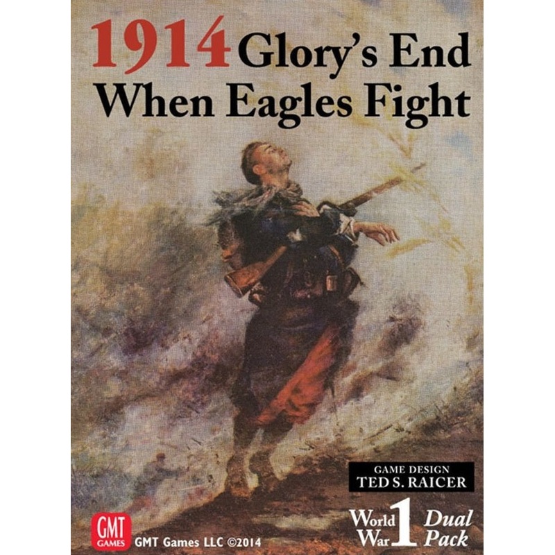 1914 - Glorys End & When Eagles Fly