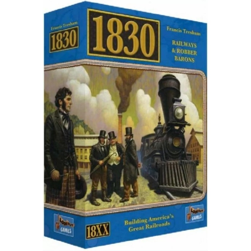1830 Railways & Robber Barons